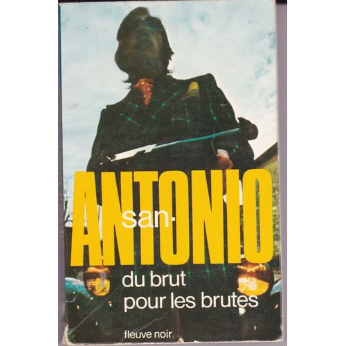 Du Brut Pour Les Brutes