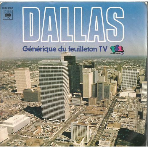 Dallas (Générique Du Feuilleton Tv Tf1) (M. Salva - J. Renard) 3'25  /  Dallas Theme  (Jerrold  Immel) 2'19