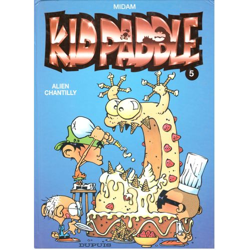 Kid Paddle: Allien Chantilly Kid Paddle: Allien Chantilly