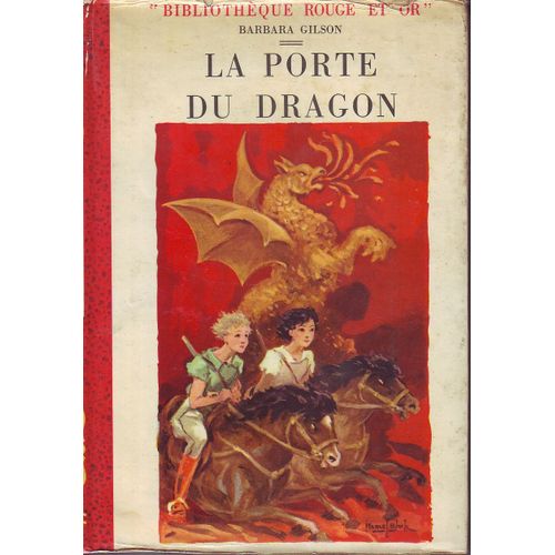 La Porte Du Dragon. Illustrations Couleurs De Marcel Bloch