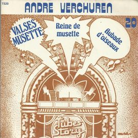 Tubes Story Ts 20 : Reine De Musette (J. Peyronnin) 2'51  /  Aubade D'oiseaux (M. Péguri - L. Michaud) 2'40