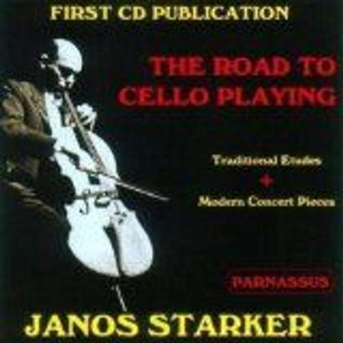 Janos Starker: Road To Cello Playin