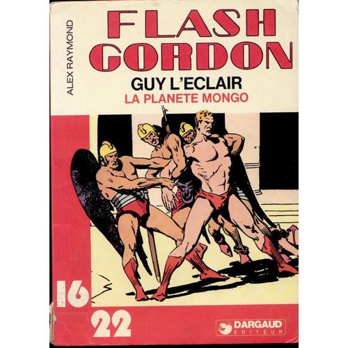 Flash Gordon, Guy L'éclair - La Planète Mongo