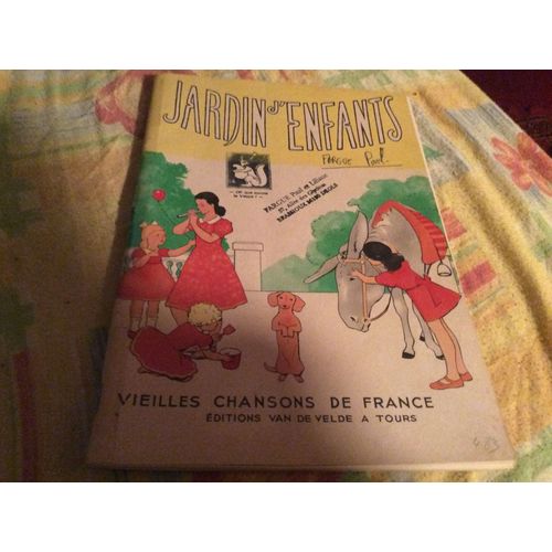 Jardin D'enfants Vieilles Chansons De France   1957. 60 Pages 
