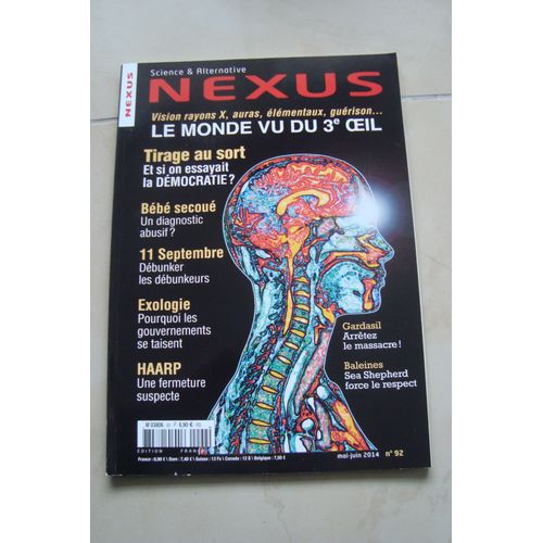 Nexus Sciences & Alternative N° 92 Le Monde Vu Du 3°Oeil & Ufologie 92