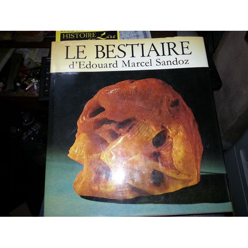 Le Bestiaire D'edouard Marcel Sandoz