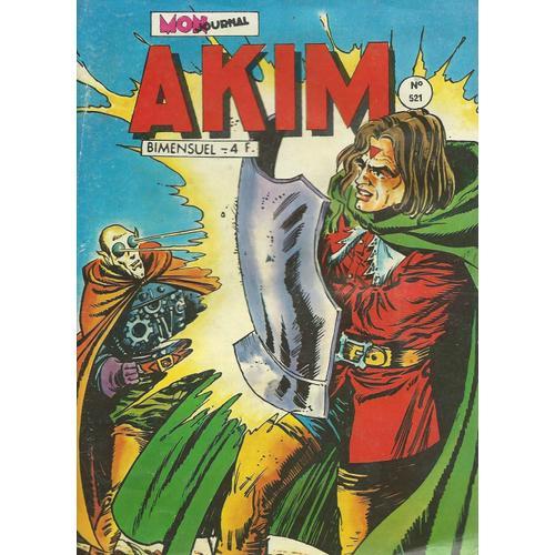 Les Dauphins + Arsat + Akim, Roi De La Jungle : Akim N° 521 ( 15 Avril 1981 )