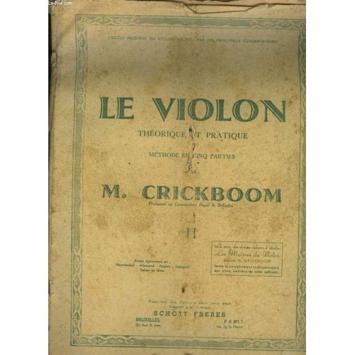 Le Violon - Theorique Et Pratique - Methode En 5 Parties - Volume 2.