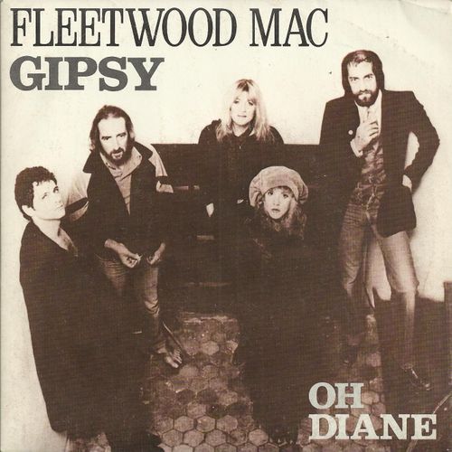 Gipsy (Stevie Nicks) 4'24  /  Oh Diane (Lindsay Buckingham / Richard Dashut) 2'33