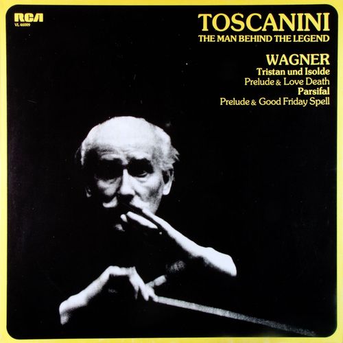 Wagner : Tristan Und Isolde, Parsifal, Extraits - Arturo Toscanini