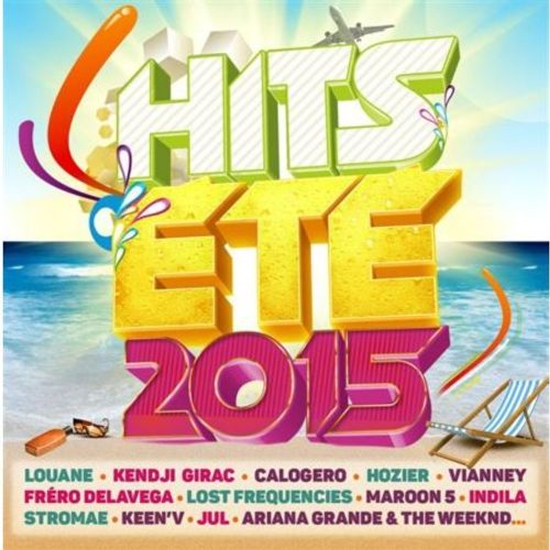 Hits Ete 2015 (Compilation)