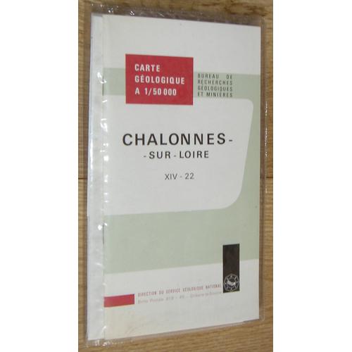 Carte Géologique À 1 / 50 000 : Chalonnes-Sur-Loire . Xiv-22