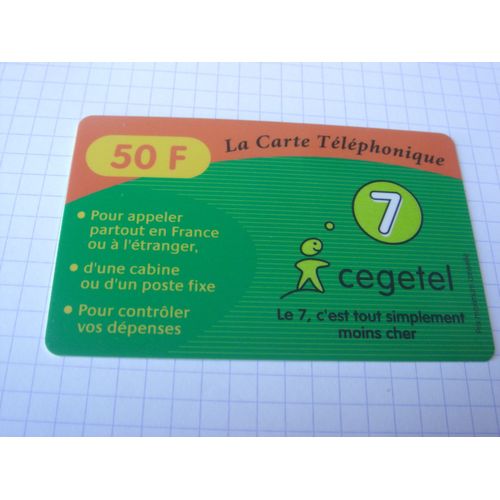 Carte Téléphonique - Cegetel - 50 F - Le 7 C'est Tout Simplement Moins Cher