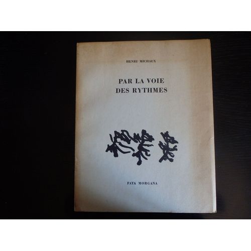 Par La Voie Des Rythmes - 1/1920 - Edition Originale.