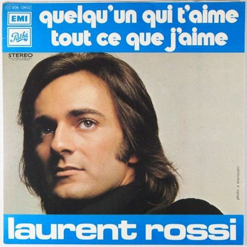 Quelqu'un Qui 't Aime / Tout Ce Que J'aime