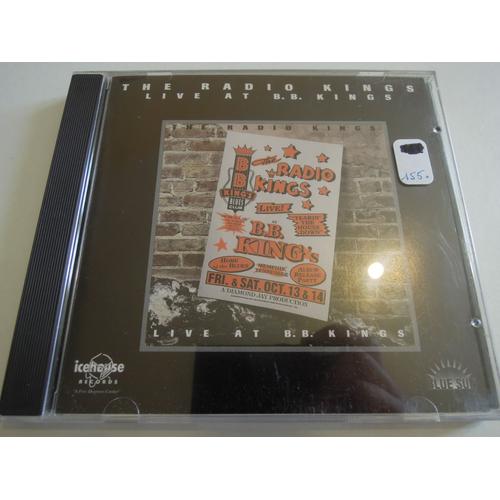 The Radio Kings - Live At B B Kings - Icehouse Icd9417