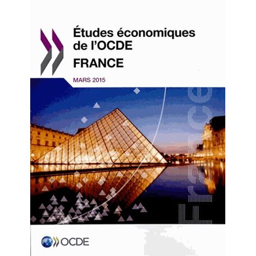 Etudes Économiques De L'ocde - France 2015, Études Économiques De L'ocde