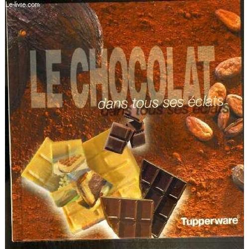 Le Chocolat Dans Tous Ses Etats