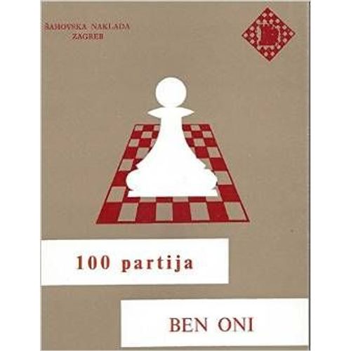 Echecs : 100 Partija Ben-Oni