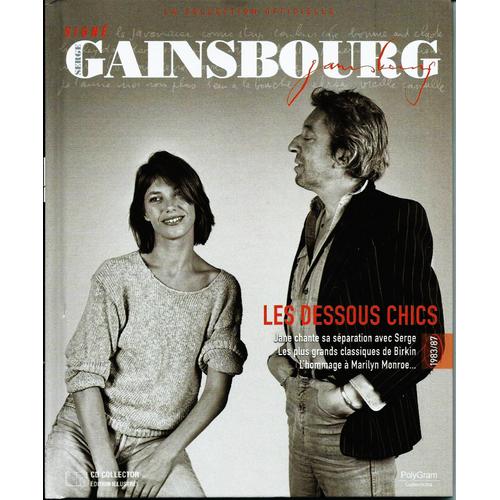 Collection Signé Serge Gainsbourg - Les Dessous Chics - 