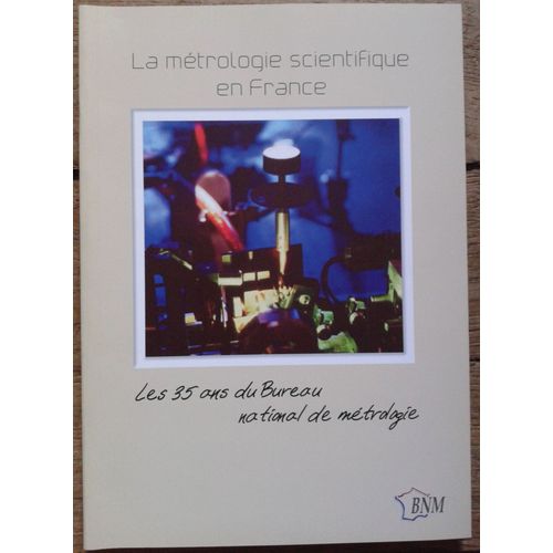 La Métrologie Scientifique En France