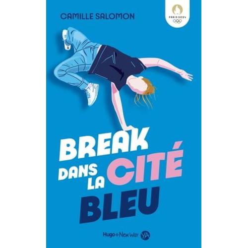 Break Dans La Cité Bleu