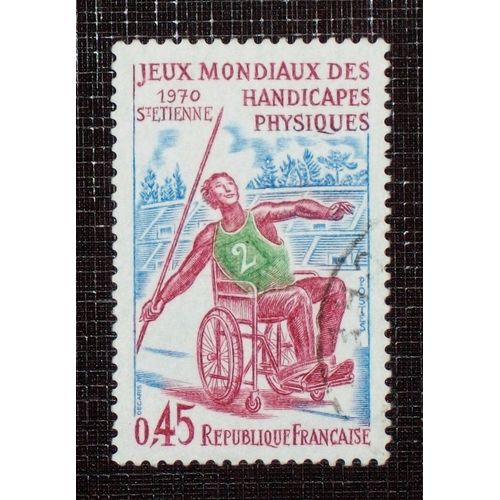 France N° 1649 Oblitéré De 1970 - 45c « Jeux Mondiaux Des Handicapés Physiques, À Saint-Etienne »