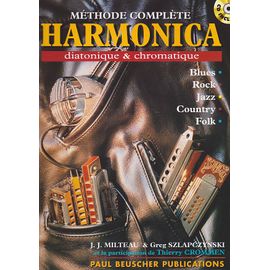 Milteau : Méthode Complète Harmonica Diatonique Et Chromatique
