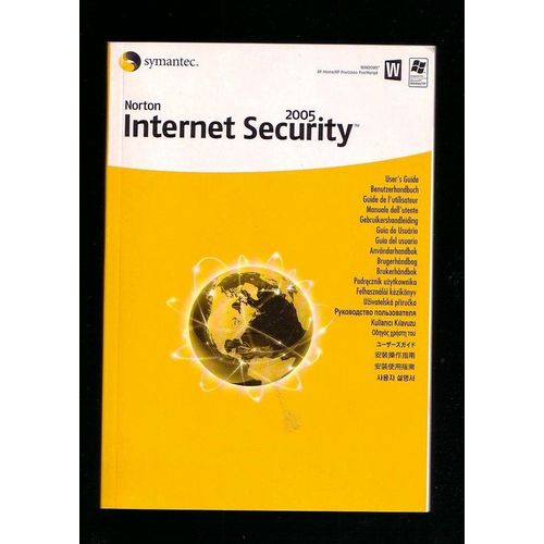 Norton Internet Security  2005 - Guide De L'utilisateur - UserS Guide  Notice En Français  