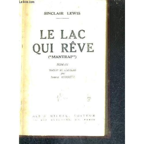 Le Lac Qui Reve (Mantrap) - Roman.