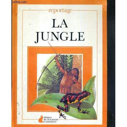 La Jungle - Reportage
