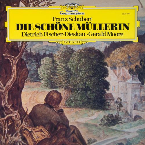 Schubert : Die Schöne Müllerin - Dietrich Fischer-Dieskau &  Gerald Moore