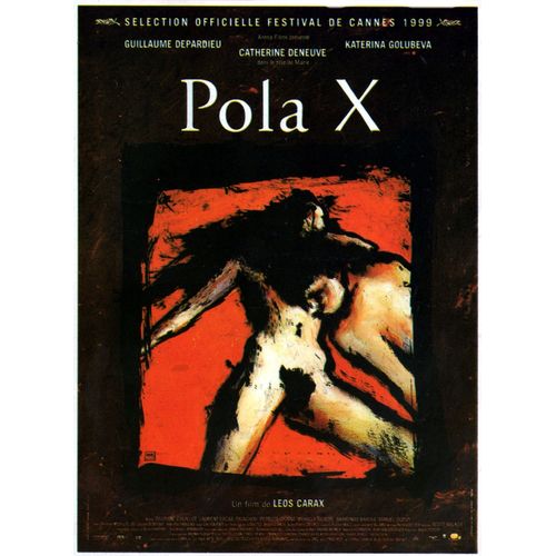 Pola X - Affiche Originale De Cinéma - Format 40x60 Cm - Un Film De Leos Carax Avec Guillaume Depardieu, Yekaterina Golubeva, Catherine Deneuve, Delphine Chuillot, Laurent Lucas - Année 1999