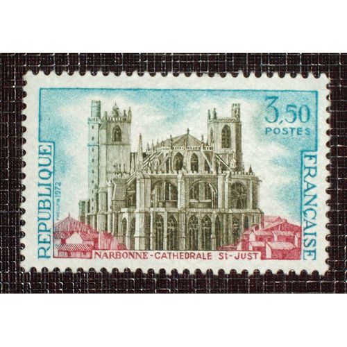 France N° 1713 Neuf Sans Charnière De 1972 - 3f50 « Narbonne, Cathédrale Saint-Just »
