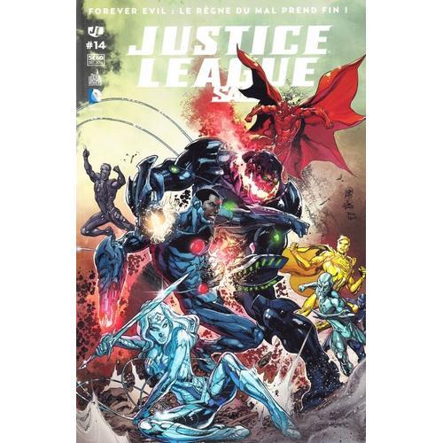 Justice League Saga N° 14 ( Décembre 2014 ) : " Le Règne Du Mal Prend Fin ! "