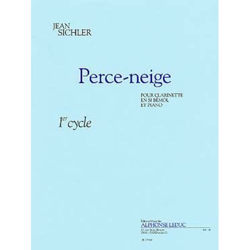 Perce-Neige Pour Clarinette En Si Bémol Et Piano - 1er Cycle