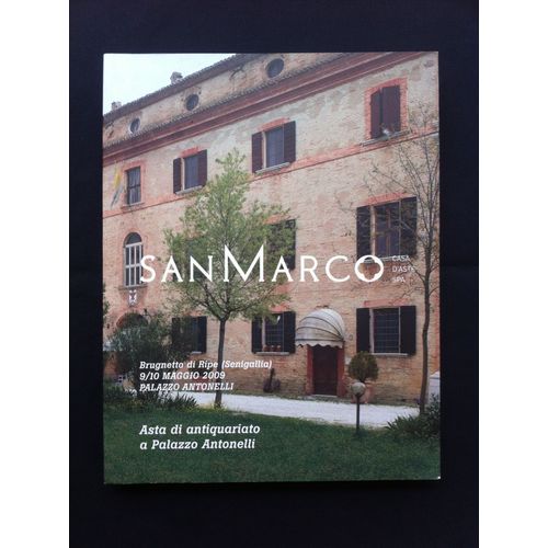 Catalogue De La Vente San Marco 54 : Asta Di Antiquariato A Palazzo Antonelli, Brugnetto Di Ripe (Senigallia) 9 E 10 Maggio 2009 / Petrus Drevet, Lechard, Car Dupuis, Francesco Bartolozzi, Etc.