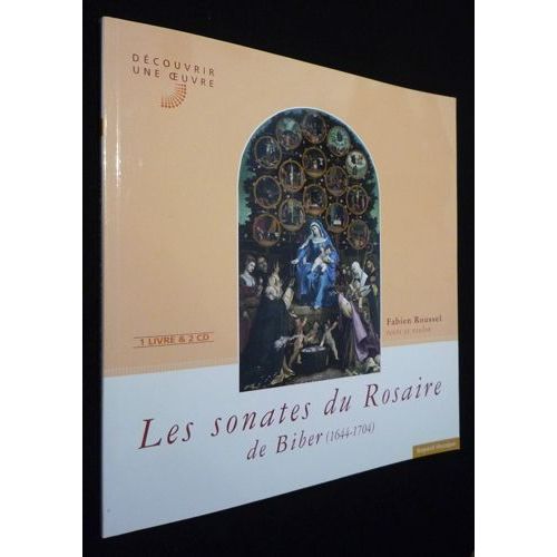 Les Sonates Du Rosaire De Biber (1644-1704)