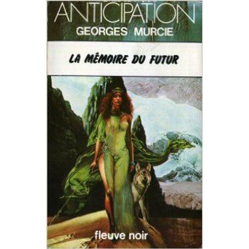 La Mémoire Du Futur