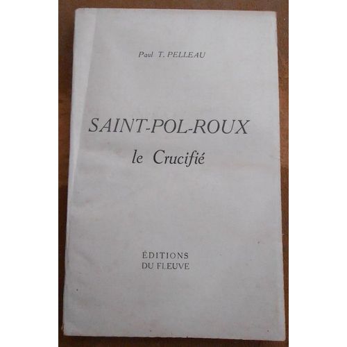 Saint-Pol Roux Le Crucifié