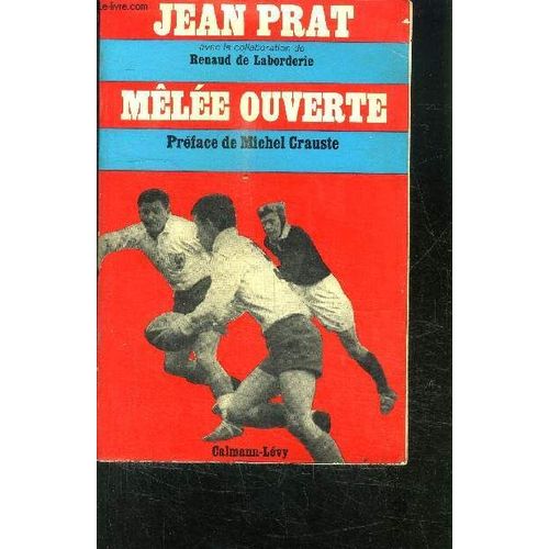 Melee Ouverte