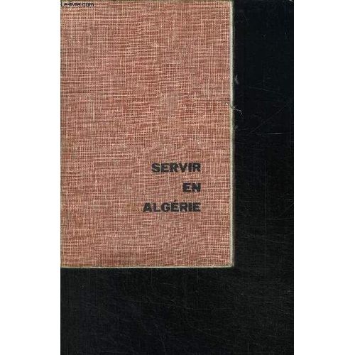 Servir En Algerie