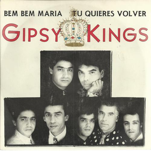 Bem Bem Maria (Gipsy Kings) 3'03  /  Tu Quieres Volver (Gipsy Kings) 3'15