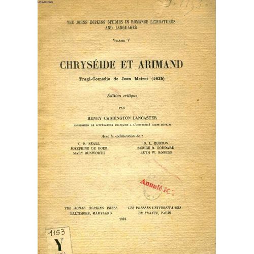 Chryseide Et Arimand, Tragi-Comedie De Jean Mairet (1625)