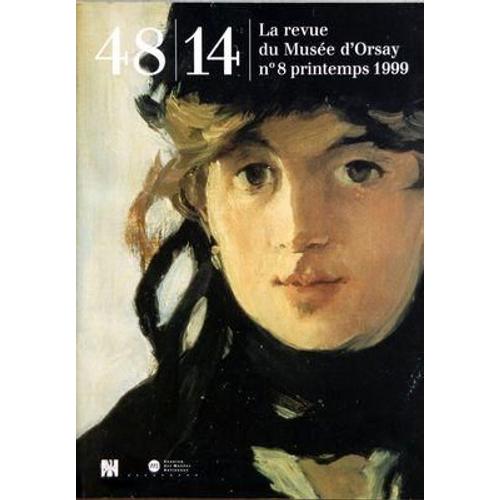 48/14 - La Revue Du Musee D'orsay - N°8 - Printemps 1999 - [Edward Burne-Jones, Un Maitre De L'imaginaire - Gothic Revival : Architecture Et Arts Decoratifs - Lewis Caroll, Photographe - Un ...