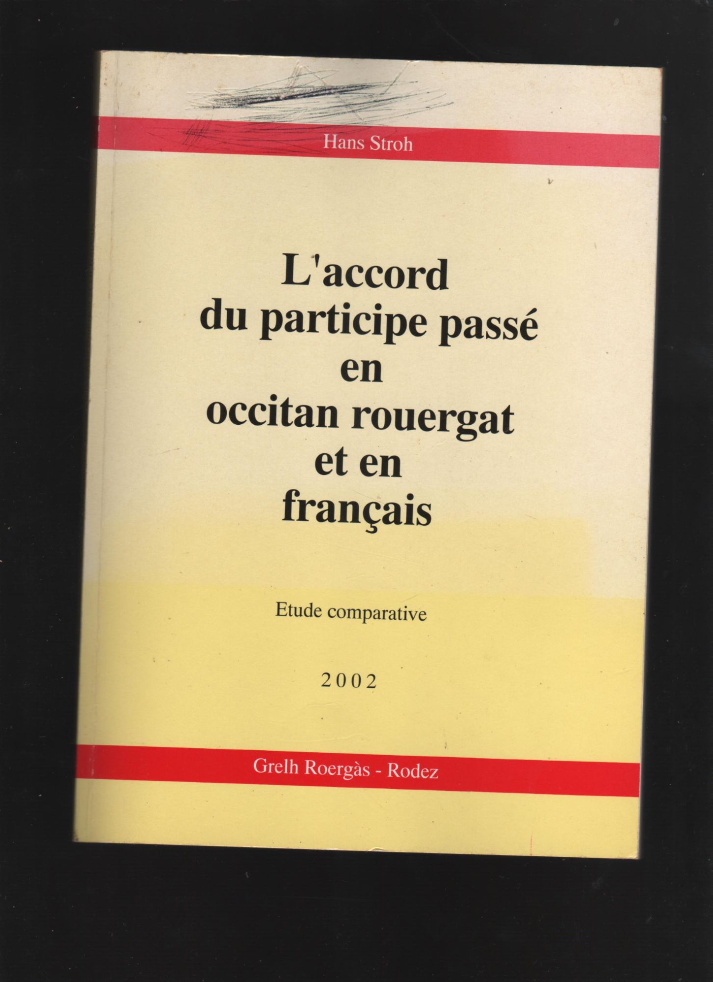 Page De Garde Occitan l accord du participe passé en patois occitan rouerguat et en français | Rakuten