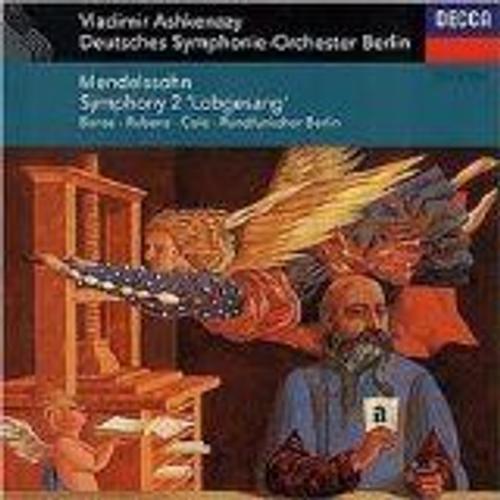 Mendelssohn - Symphony 2 "Lobgesang"