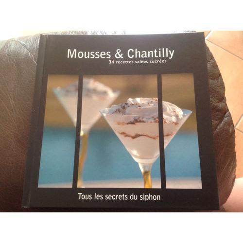 Mousses Et Chantilly