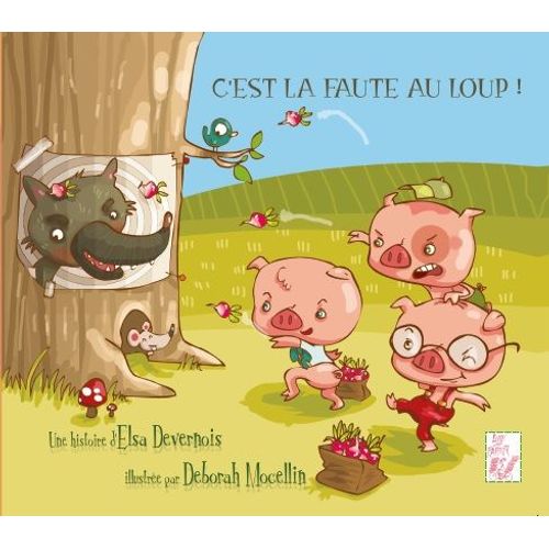 C Est La Faute Au Loup