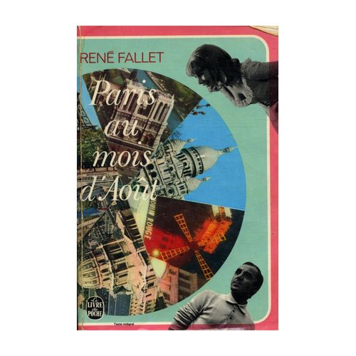 Paris Au Mois D'août - Texte Intégral / René Fallet / Réf18176